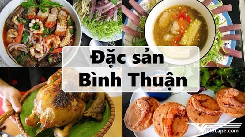 15 món ngon đặc sản Bình Thuận mà bạn nhất định phải thử -